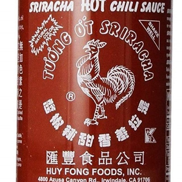 Sriracha Sauce.